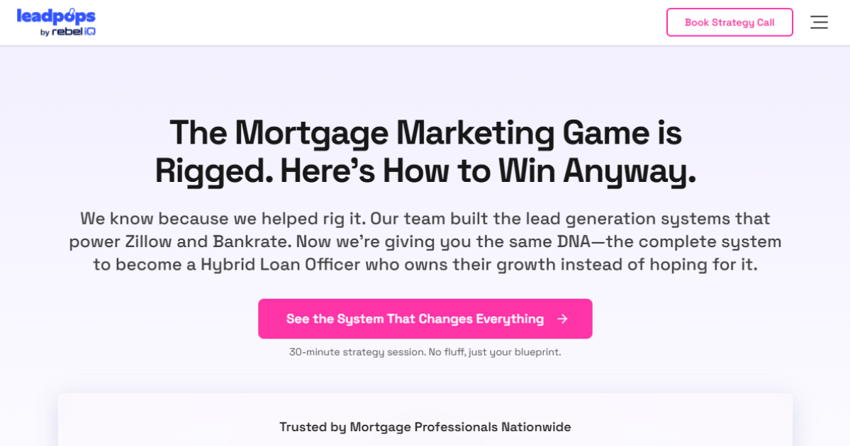 The Mortgage Marketing Game is Rigged. Here's How to Win Anyway.